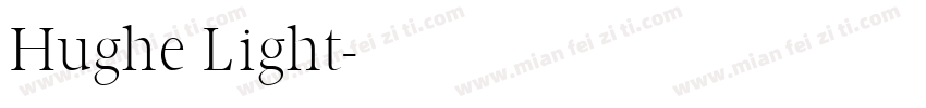 Hughe Light字体转换